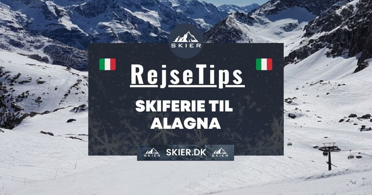 Rejsetips - Skiferie til Alagna