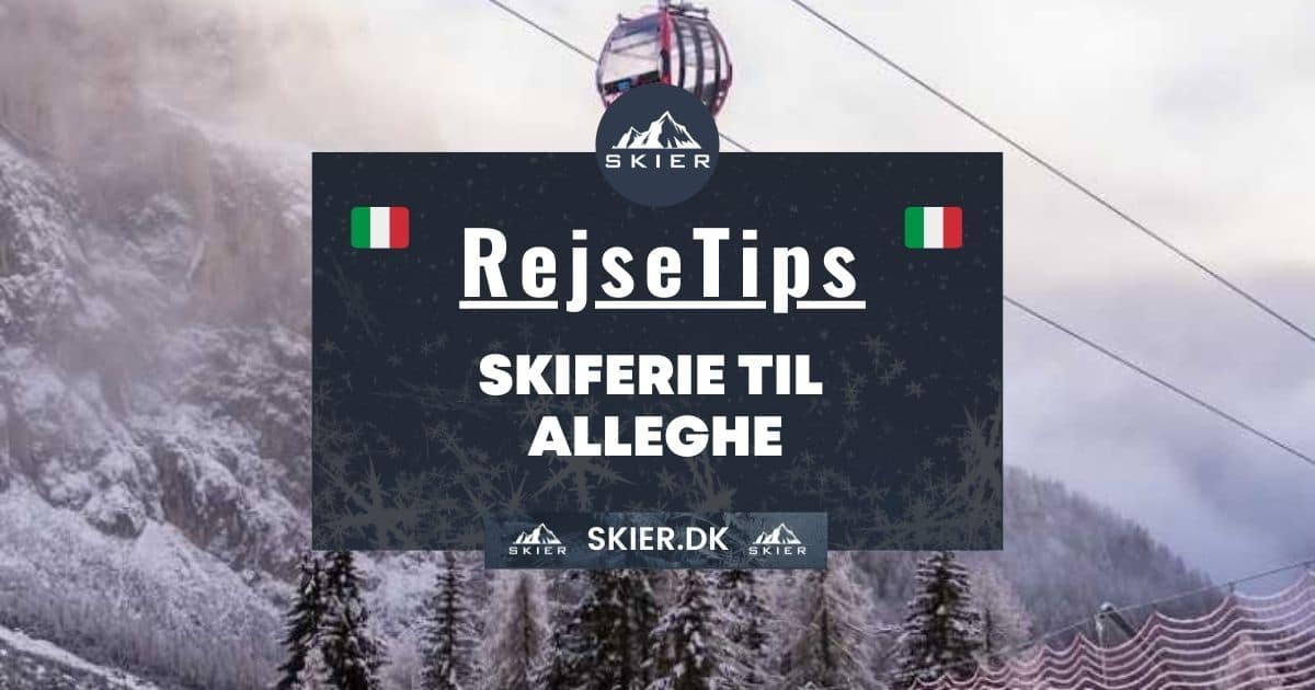 Rejsetips - Skiferie til Alleghe
