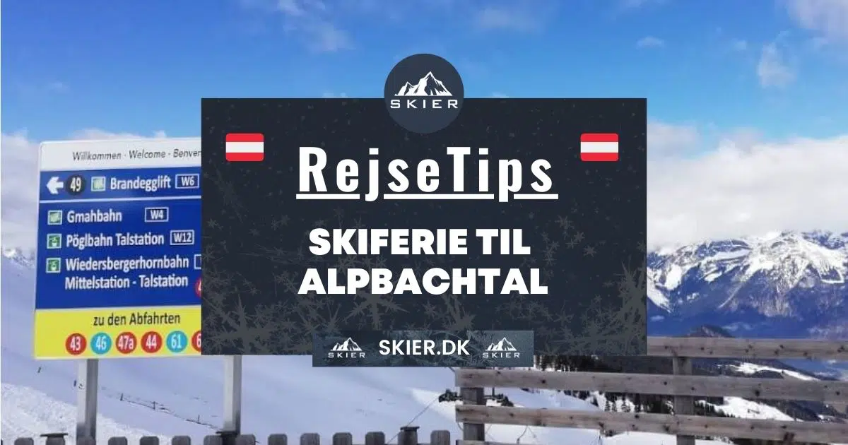 Rejsetips - Skiferie til Alpbachtal