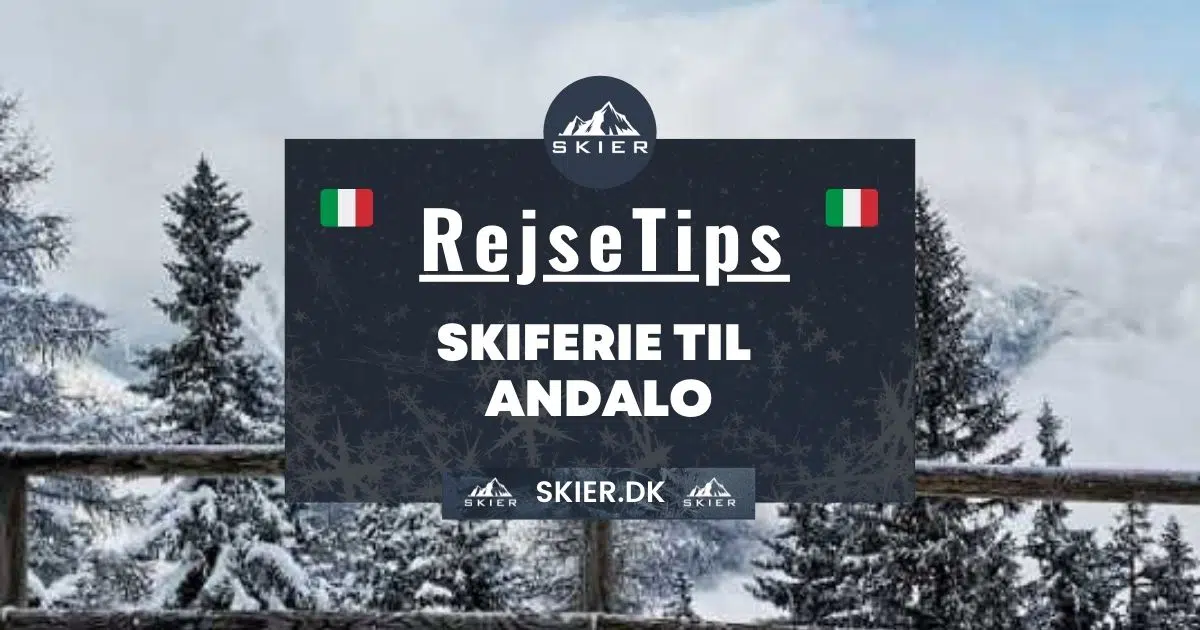 Rejsetips - Skiferie til Andalo