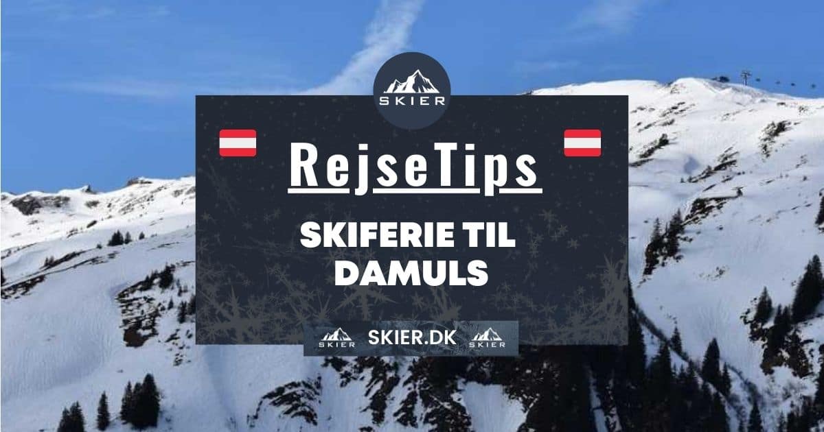 Rejsetips - Skiferie til Damuls