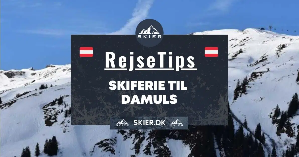Rejsetips - Skiferie til Damuls