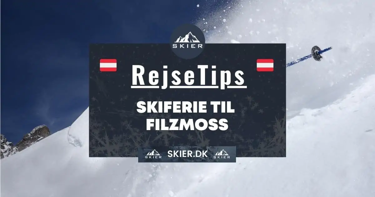 Rejsetips - Skiferie til Filzmoss