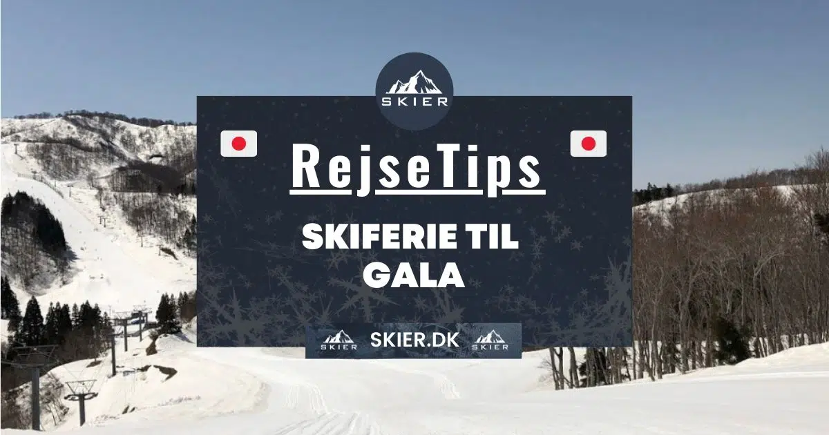 Rejsetips - Skiferie til Gala
