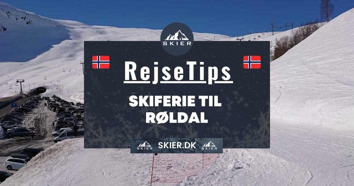 Rejsetips - Skiferie til Røldal