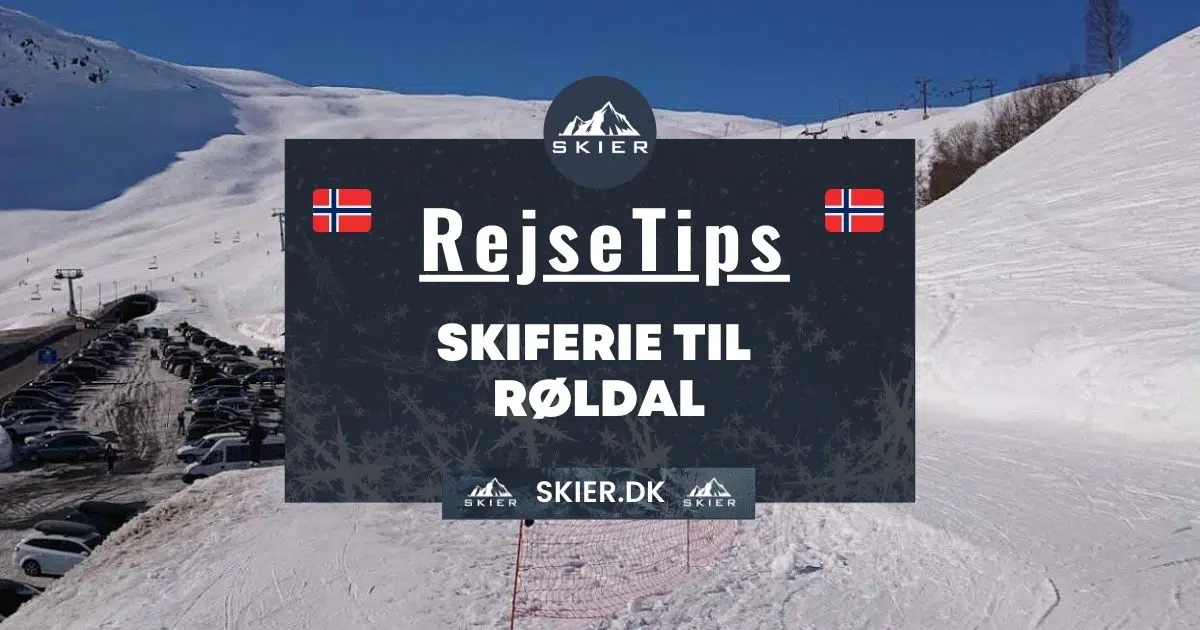 Rejsetips - Skiferie til Røldal