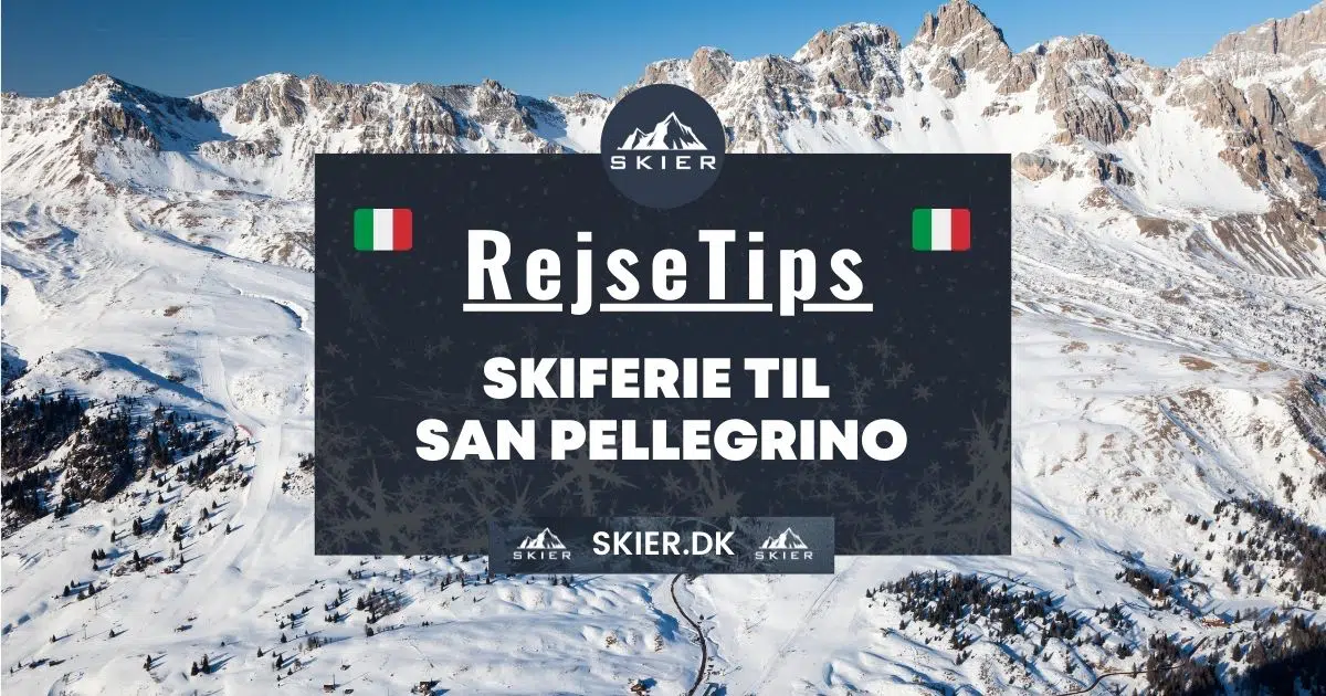 Skiferie til San Pellegrino - Skier
