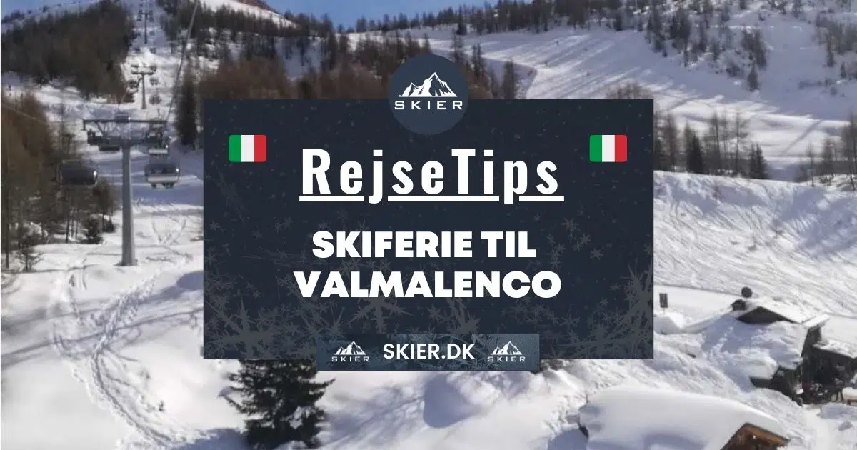 Rejsetips - Skiferie til Valmalenco