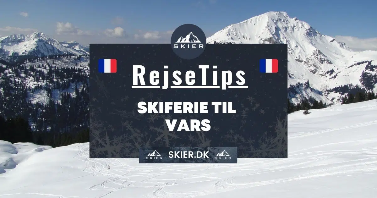 Rejsetips - Skiferie til Vars
