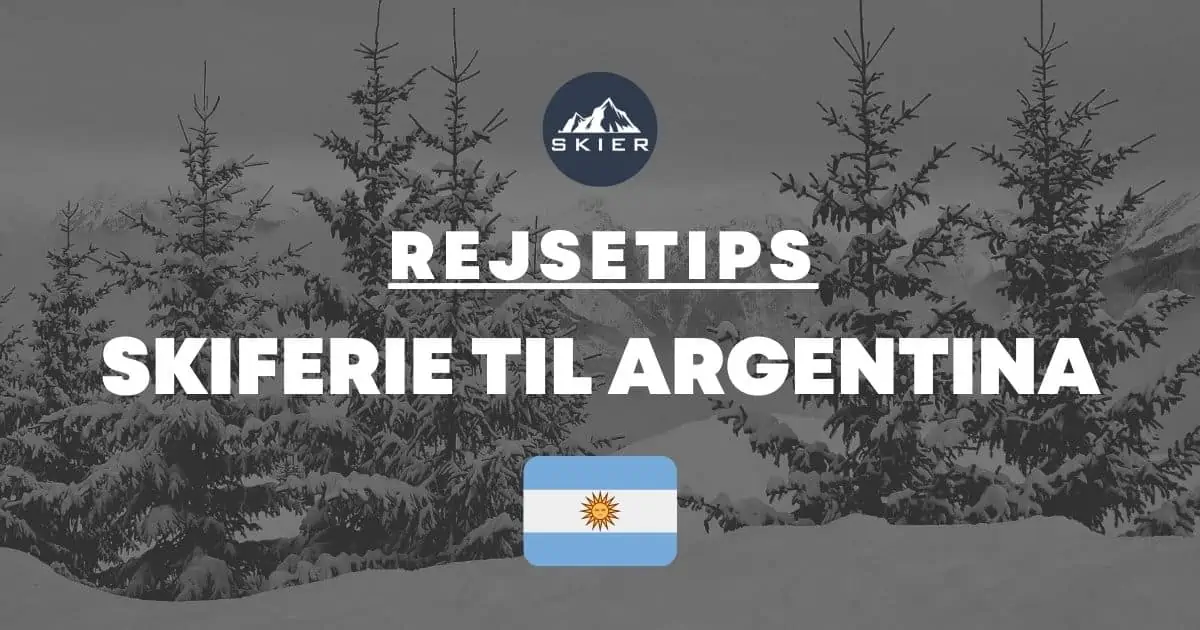 Skiferie til Argentina