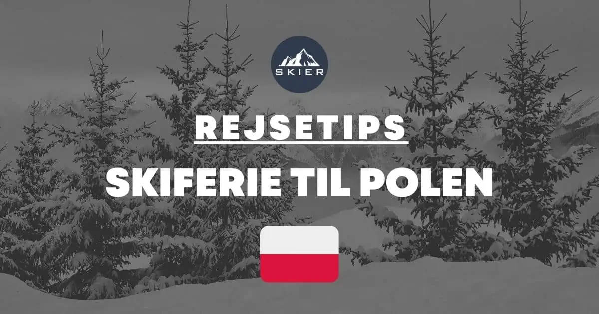 Skiferie til Polen