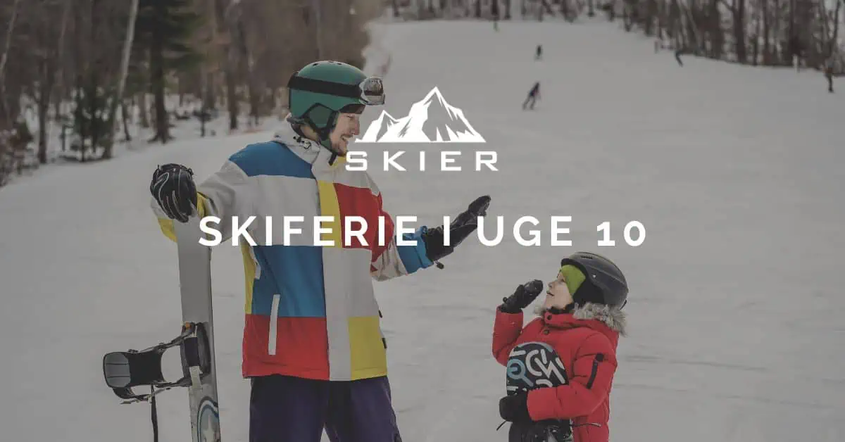 Skiferie i uge 10