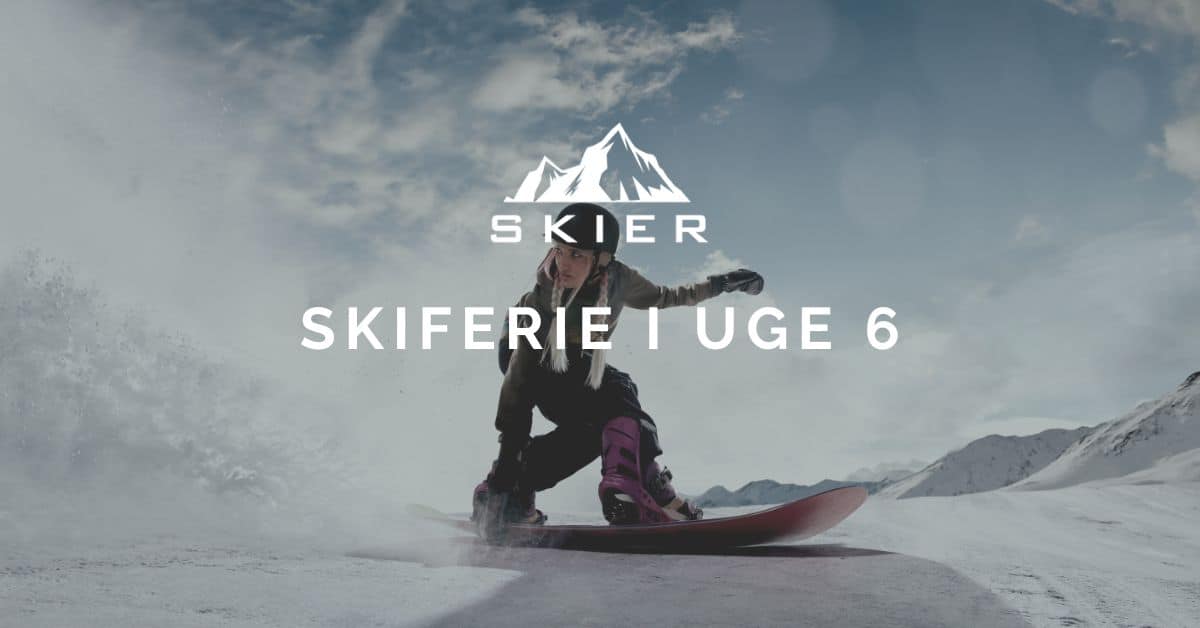 Skiferie i uge 6