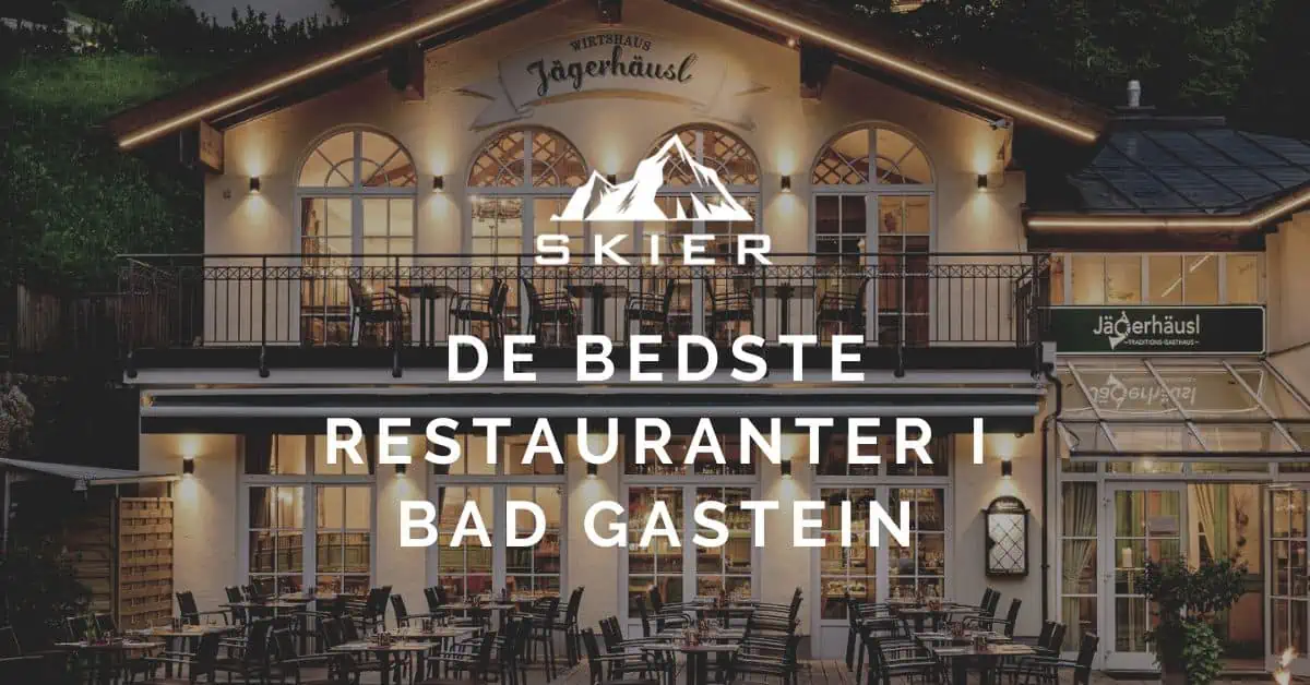De bedste restauranter i Bad Gastein