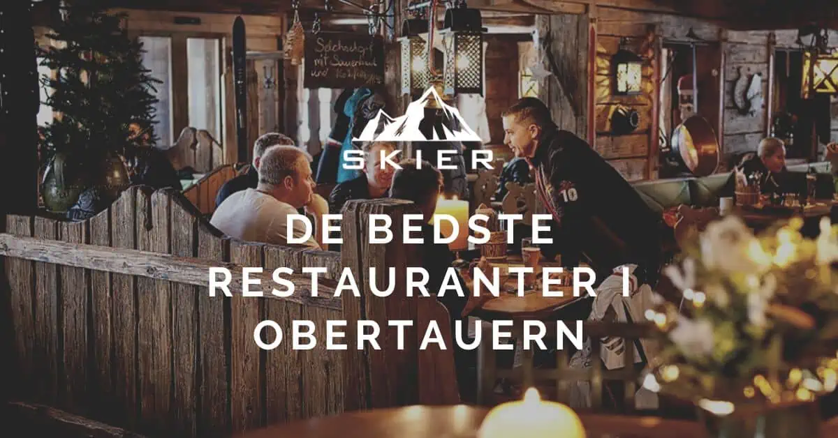 De bedste restauranter i Obertauern