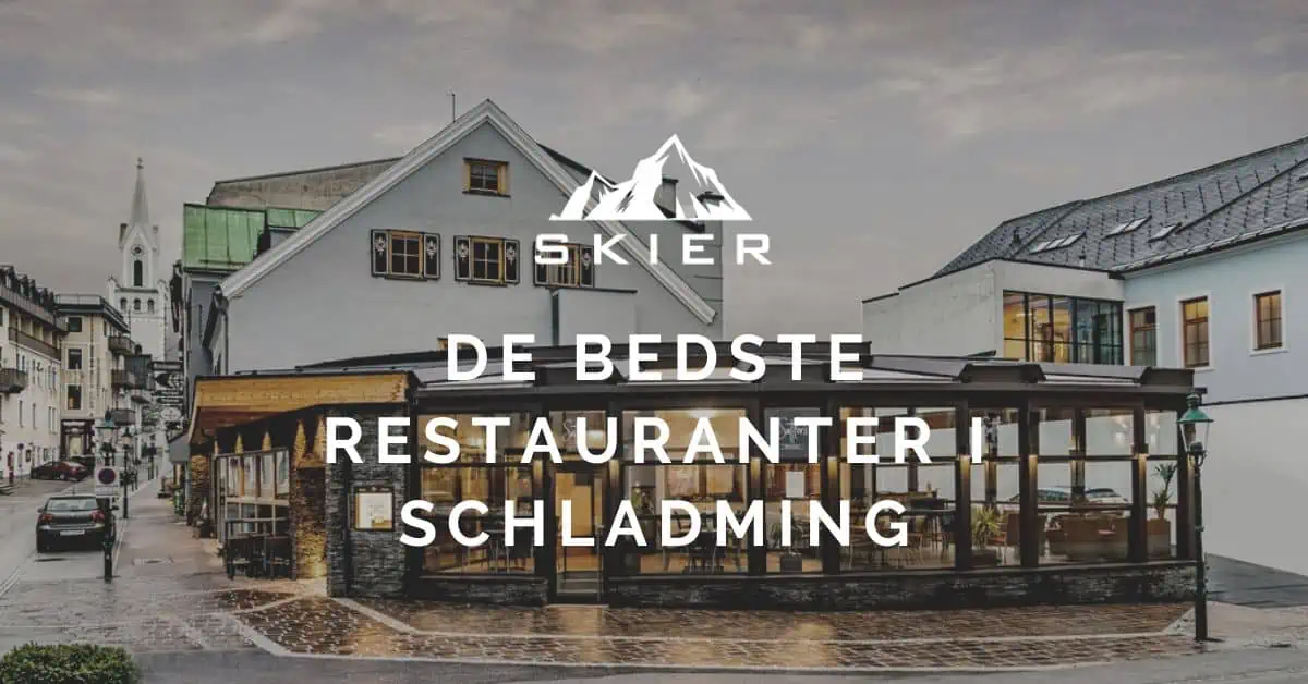 De bedste restauranter i Schladming