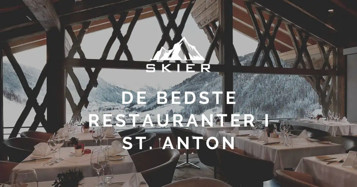 De bedste restauranter i St. Anton