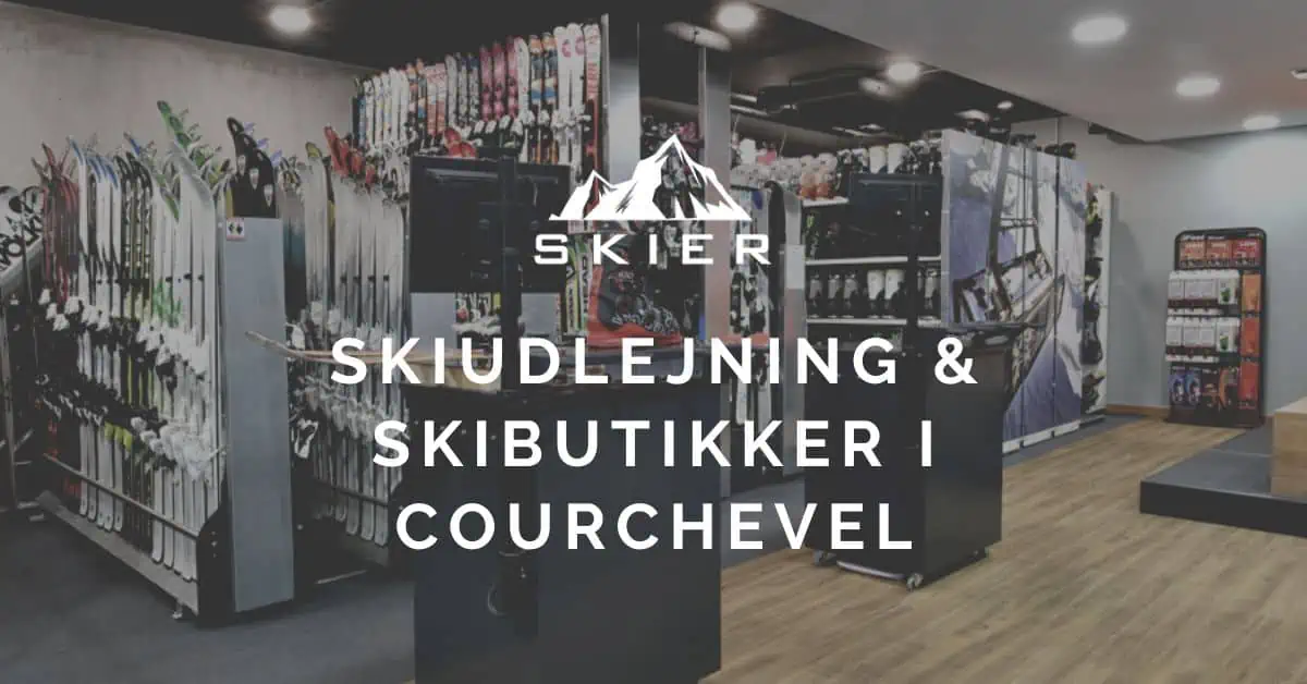 Skiudlejning & Skibutikker i Courchevel