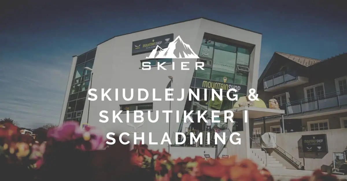 Skiudlejning & Skibutikker i Schladming