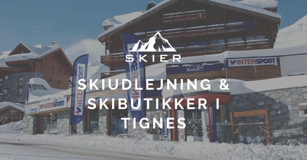 Skiudlejning & Skibutikker i Tignes