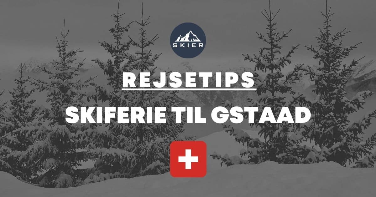 Skiferie til Gstaad