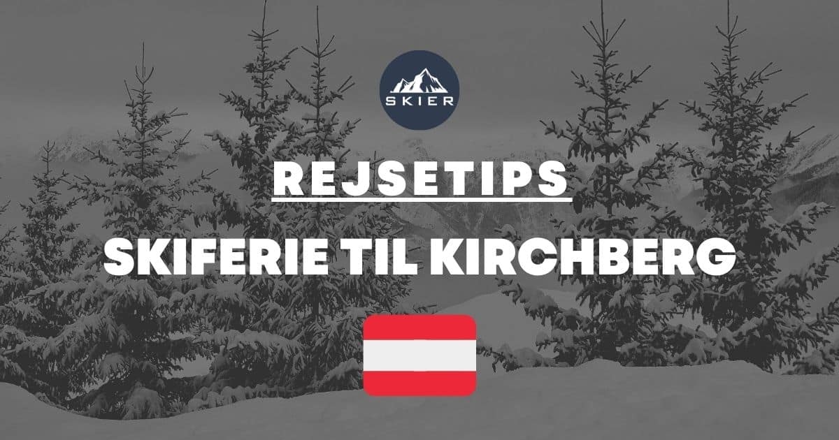 Skiferie til Kirchberg