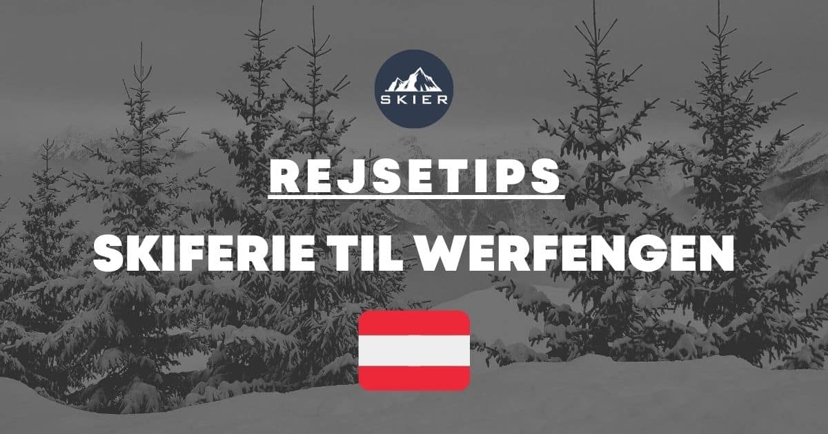 Skiferie til Werfengen