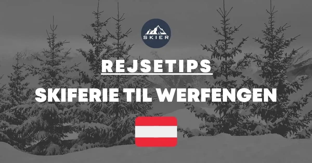 Skiferie til Werfengen