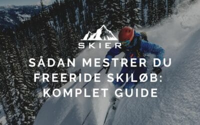 Sådan mestrer du freeride skiløb