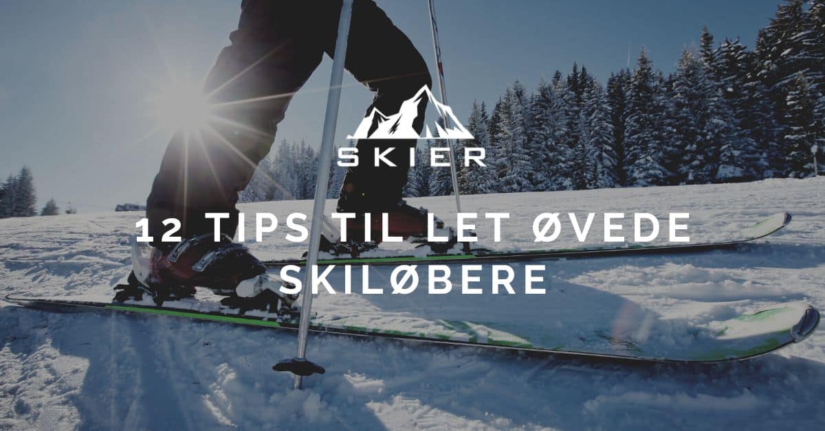 12 Tips til let øvede skiløbere