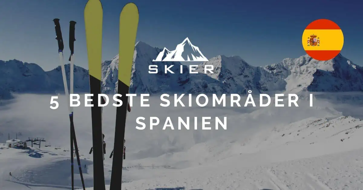 5 Bedste skiområder i Spanien