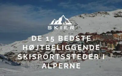 De 15 bedste højtbeliggende skisportssteder i Alperne