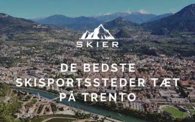 De bedste skisportssteder tæt på Trento