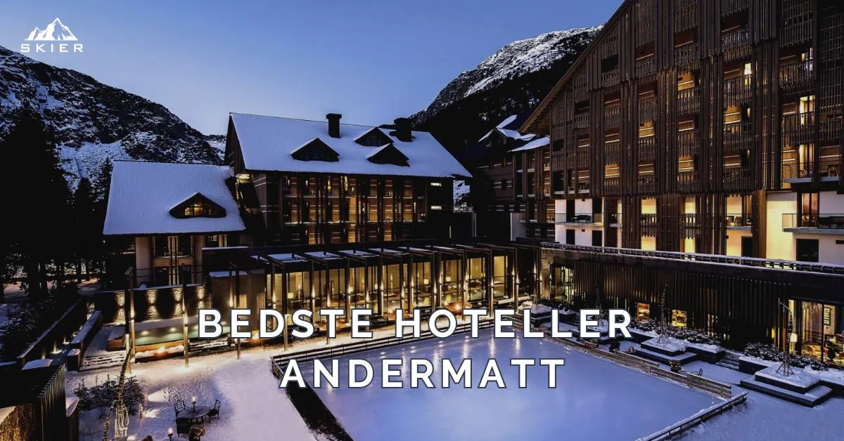 Bedste hoteller i Andermatt