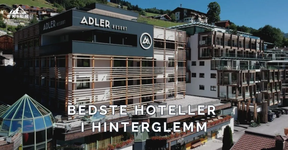 Bedste hoteller i Hinterglemm