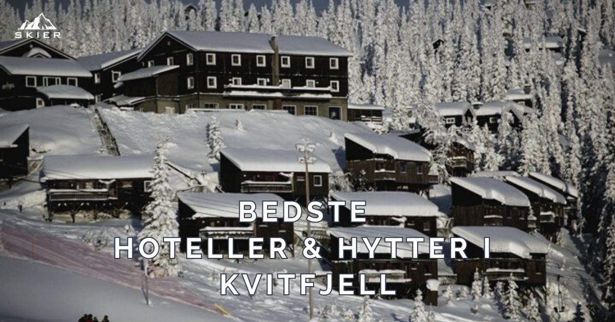 Bedste hoteller i Kvitfjell