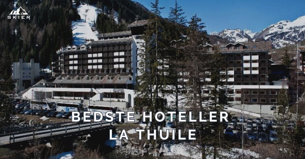 Bedste hoteller i La Thuile