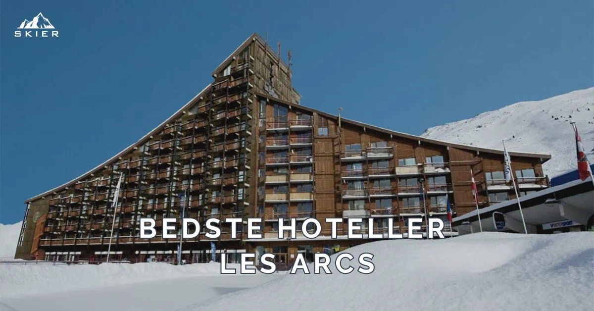 Bedste hoteller i Les Arcs