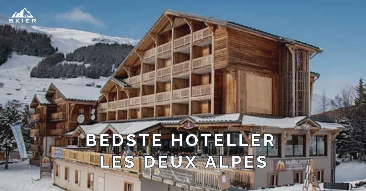 Bedste hoteller i Les Deux Alpes