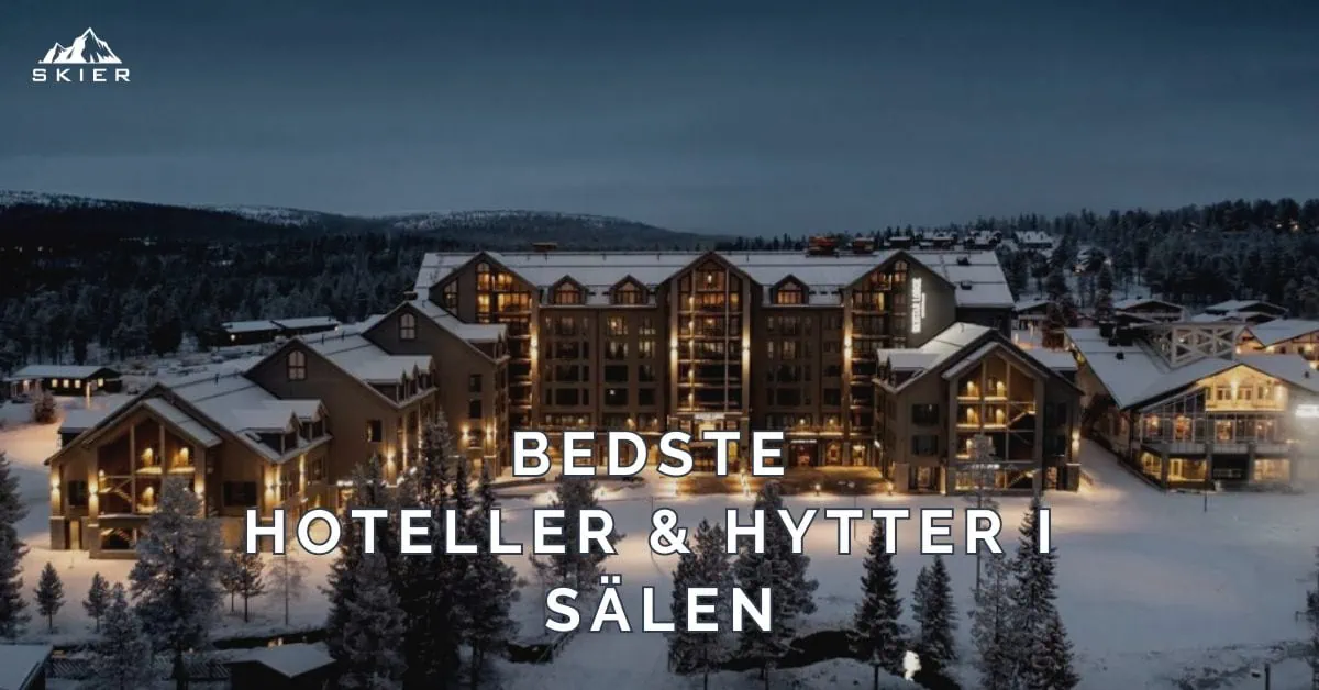 Bedste hoteller i Sälen