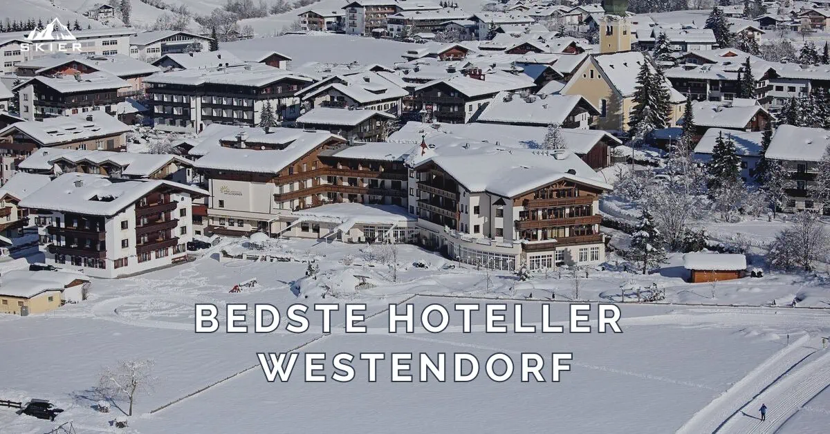 Bedste hoteller i Westendorf